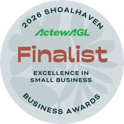 2026 Shoalhaven Business Awards Finalist - Excellence in Small Business 2026 Shoalhaven Business Awards Finalist - Excellence in Small Business